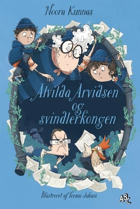 Alvilda Arvidsen og svindlerkongen af Noora Kunnas
