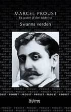 På sporet af den tabte tid Swanns verden