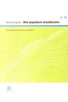 Det populære musikteater af Michael Eigtved