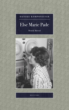 Else Marie Pade af Henrik Marstal