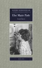 Else Marie Pade af Henrik Marstal