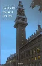 Lad os bygge en by