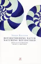 Bevidsthedens natur, naturens bevidsthed