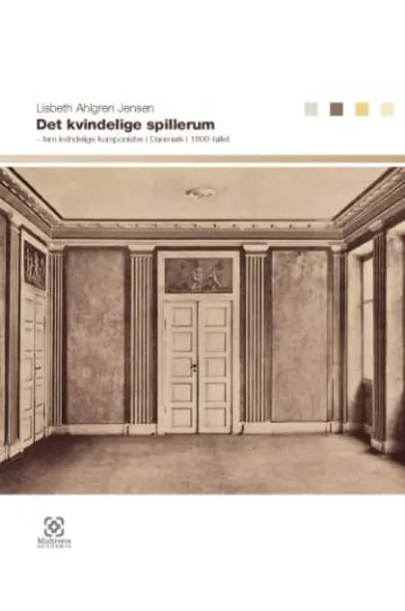 Det kvindelige spillerum af Lisbeth Ahlgren Jensen