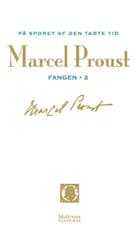 På sporet af den tabte tid: Fangen 2 af Marcel Proust