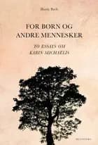 For børn og andre mennesker