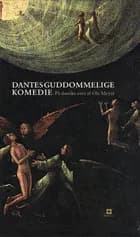 Dantes guddommelige komedie af Dante Alighieri