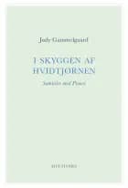 I skyggen af hvidtjørnen af Judy Gammelgaard
