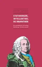 Statsborger, intellektuel og dramatiker