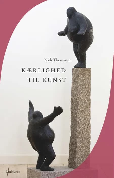 Kærlighed til kunst af Niels Thomassen