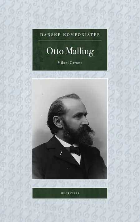 Otto Malling af Mikael Garnæs