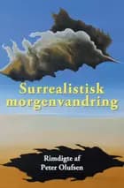 Surrealistisk morgenvandring