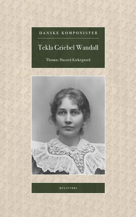 Tekla Griebel Wandall af Thomas Husted Kirkegaard