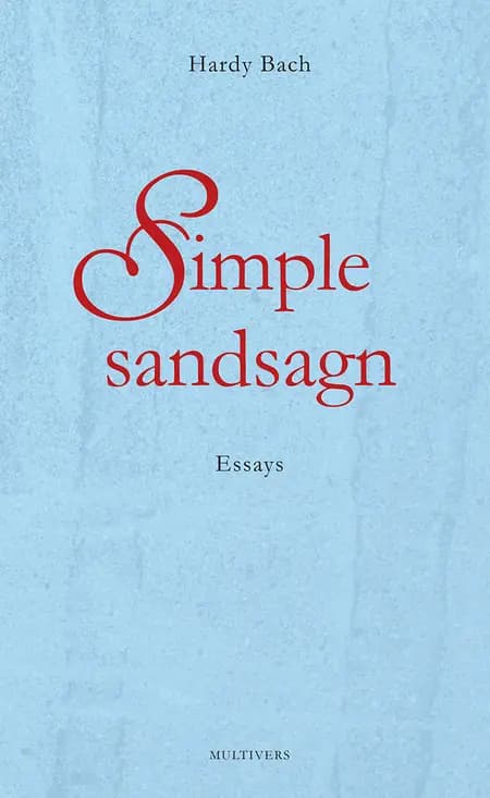 Simple sandsagn af Hardy Bach