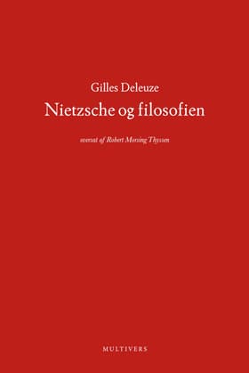 Nietzsche og filosofien af Gilles Deleuze