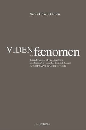 Viden og fænomen af Søren Gosvig Olesen