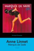 Anne Linnet: Marquis de Sade
