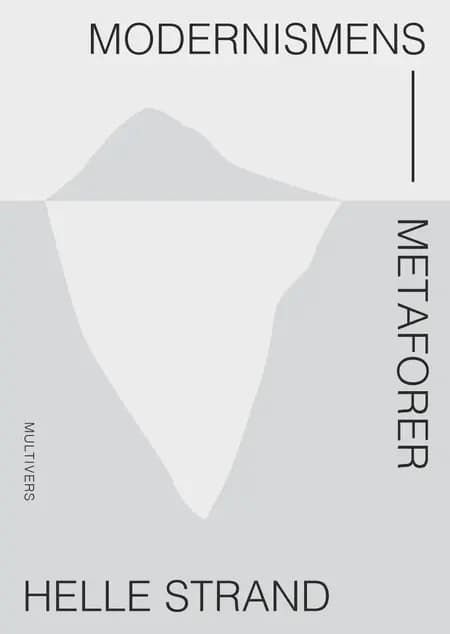 Modernismens metaforer af Helle Strand