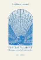 Krystalpaladset af Eirik Høyer Leivestad