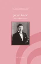 Jacob Gade af Toke Lund Christiansen