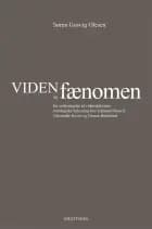 Viden og fænomen (2. udg.) af Søren Gosvig Olesen