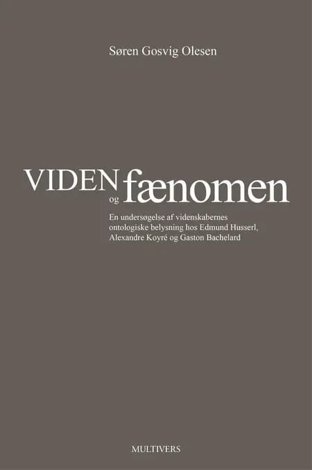 Viden og fænomen (2. udg.) af Søren Gosvig Olesen