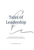 Tales of Leadership