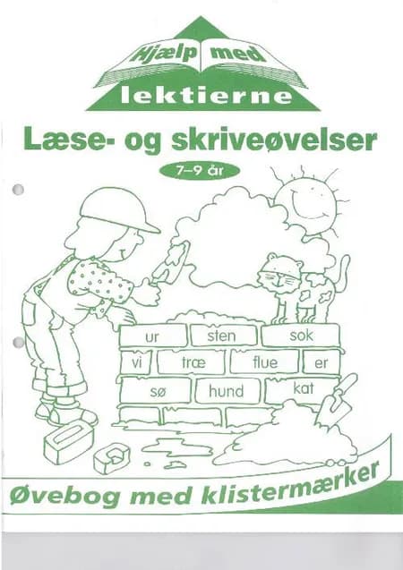 Hjælp med lektierne: Læse- og skriveøvelser 7-9 år 