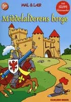 Mal og lær: middelalderens borge