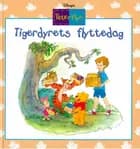 Disney´s Tigerdyrets flyttedag