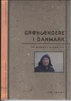 Grønlændere i Danmark - en overset minoritet