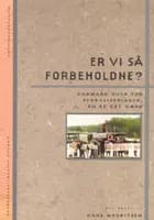Er vi så forbeholdne?