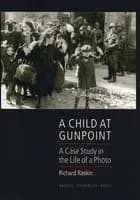 A child at Gunpoint