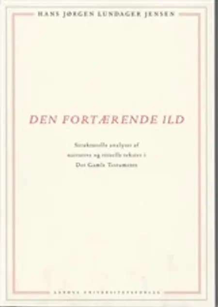 Den fortærende ild af Hans Jørgen Lundager Jensen