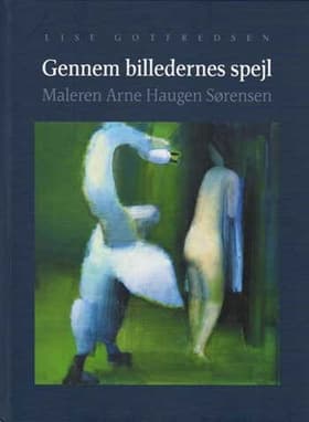 Gennem billedernes spejl af Lise Gotfredsen