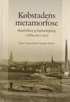Købstadens metamorfose