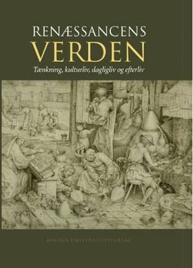 Renæssancens verden af Ole Høiris