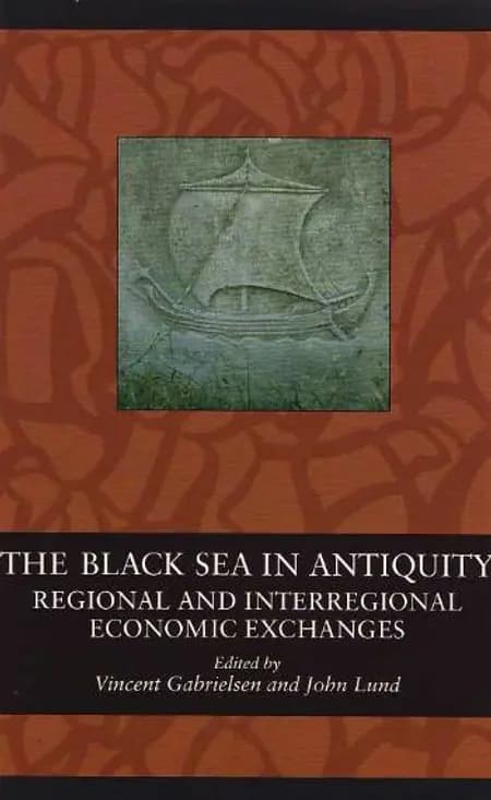 The Black Sea in Antiquity af undefined