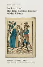 In search of the true political position of the ´Ulama af Lars Bjørneboe