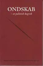 Ondskab - et politisk begreb