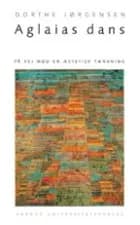 Aglaias dans af Dorthe Jørgensen