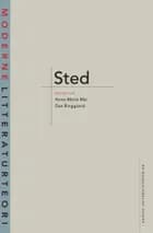 Sted af Anne-Marie Mai og Dan Ringgaard