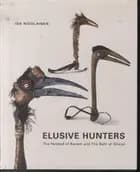Elusive Hunters