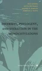 Diversity, phylogeny and evolution in the monocotyledons