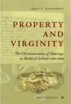 Property and Virginity af Agnes S. Arnórsdóttir