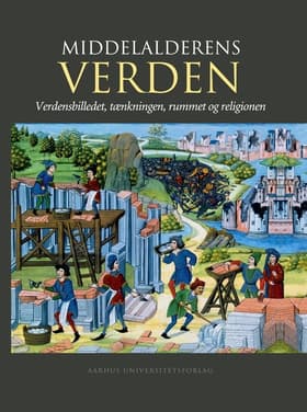 Middelalderens verden af Ole Høiris