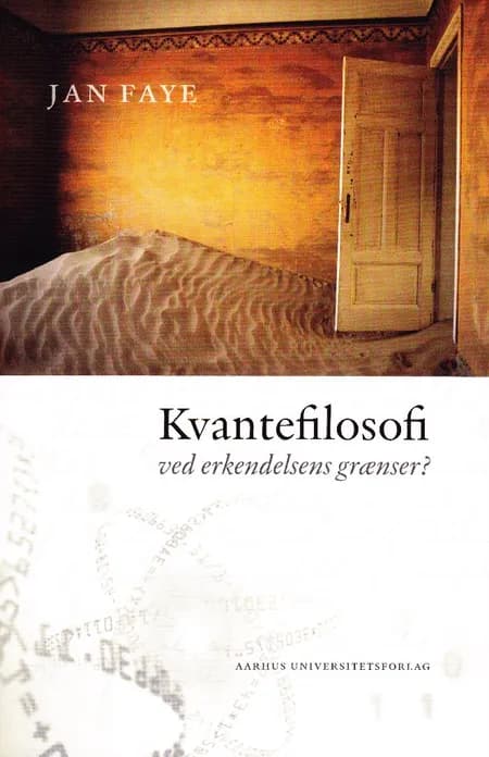 Kvantefilosofi af Jan Faye