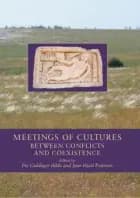 Meetings of Cultures in the Black Sea Region af Pia Guldager Bilde og Jane Hjarl Petersen