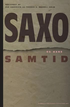 Saxo og hans samtid af Thomas K. Heebøll-Holm