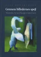 Gennem billedernes spejl